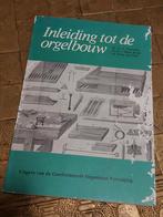Inleiding tot de orgelbouw, Boeken, Ophalen of Verzenden, Zo goed als nieuw, Artiest