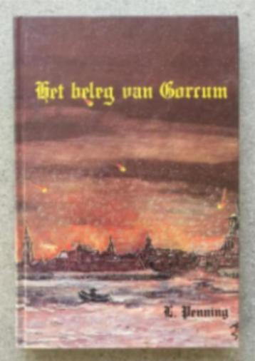 Het beleg van Gorcum beschikbaar voor biedingen
