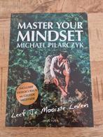 Michael Pilarczyk - Master your mindset, Boeken, Ophalen of Verzenden, Zo goed als nieuw, Michael Pilarczyk