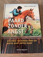 Roger & Joanna Day - handboek: Paard zonder angst, Boeken, J. Day; R. Day, Ophalen of Verzenden, Zo goed als nieuw, Balsport