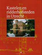Kastelen en ridderhofsteden in Utrecht - Stichting Kastelen, Boeken, Ophalen of Verzenden, Zo goed als nieuw