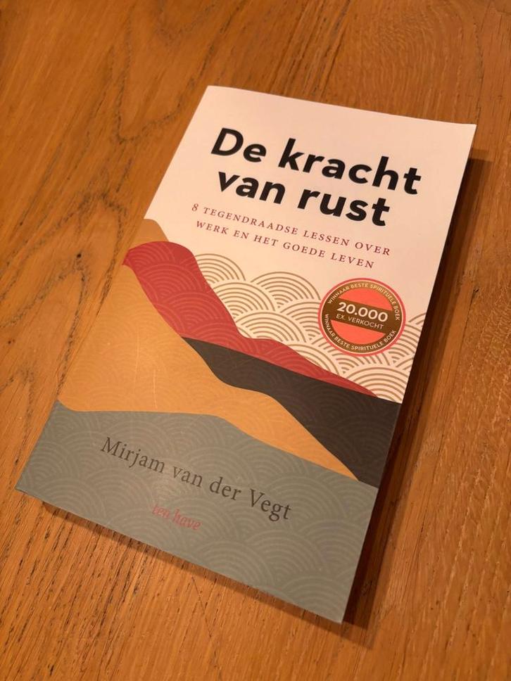 De Kracht van Rust - Mirjam van der Vegt, Boeken, Esoterie en Spiritualiteit, Zo goed als nieuw, Achtergrond en Informatie, Spiritualiteit algemeen