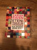 Sarah Raven - Eten met familie en vrienden, Boeken, Ophalen of Verzenden, Nieuw, Sarah Raven