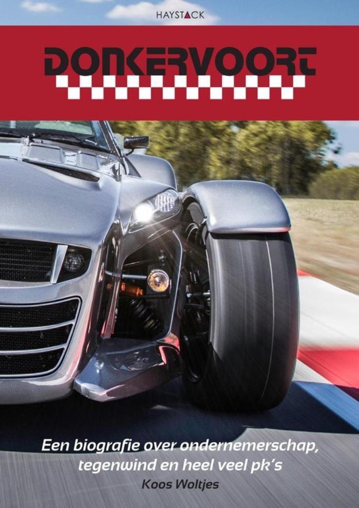 Donkervoort - Een biografie over ondernemerschap. Hardcover, Boeken, Biografieën, Nieuw, Sport, Ophalen