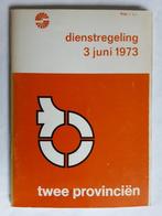 DE TWEE PROVINCIËN, ROTTERDAM, DIENSTREGELING 3 JUNI 1973, Ophalen of Verzenden, Gebruikt, Bus of Metro, Boek of Tijdschrift