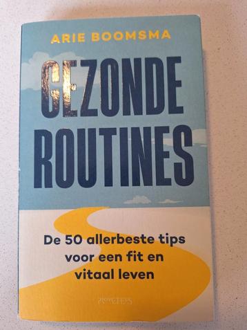 Arie Boomsma - Gezonde routines beschikbaar voor biedingen