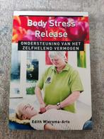 Body Stress Release - Edith Wiersma-Arts, Boeken, Ophalen of Verzenden, Zo goed als nieuw, Gezondheid en Conditie, Edith Wiersma-Arts