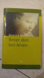 Dietrich Bonhoeffer - Beter dan het leven, Ophalen of Verzenden, Zo goed als nieuw, Dietrich Bonhoeffer