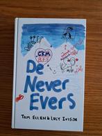 Nieuw: Boek hardcover, De Never Evers, Ophalen of Verzenden, Nieuw, Tom Ellen & Lucy Ivison