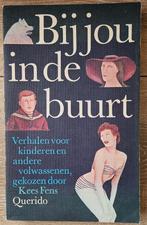 Kees Fens - Bij jou in de buurt, Ophalen of Verzenden, Gelezen, Kees Fens