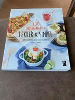 200 hoofdgerechten lekker & simpel, Ophalen of Verzenden, Zo goed als nieuw, Hoofdgerechten, Vegetarisch