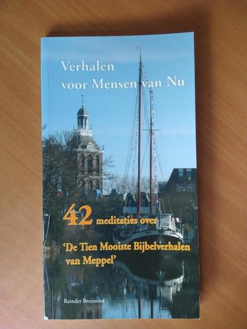 Bruinsma, Reinder Verhalen voor Mensen van Nu. 42 meditaties beschikbaar voor biedingen