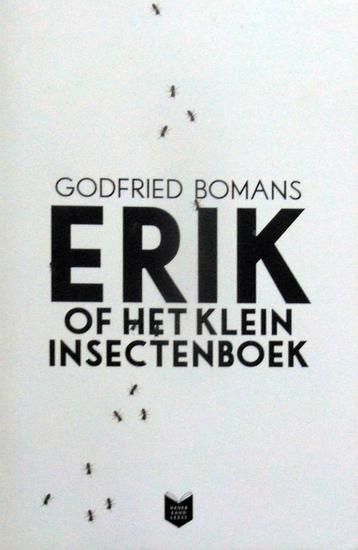 [Bomans] - Erik. of het klein insectenboek beschikbaar voor biedingen