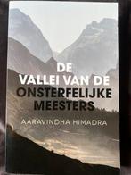 Aaravindha Himadra - De vallei van de onsterfelijke meesters, Aaravindha Himadra, Ophalen of Verzenden, Zo goed als nieuw, Nederland