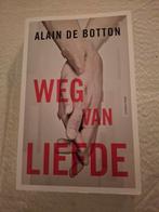 Alain de Botton - Weg van liefde, Boeken, Ophalen of Verzenden, Gelezen, Alain de Botton