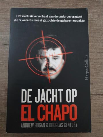De Jacht op El Chapo - Hogan & Century beschikbaar voor biedingen
