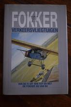 Fokker verkeersvliegtuigen; v/d F.1 uit 1918 t/m de F100, Ophalen of Verzenden, Zo goed als nieuw, Boek of Tijdschrift