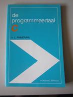De programmeertaal C, Boeken, Programmeertaal of Theorie, Ophalen of Verzenden, Zo goed als nieuw, Ammeraal