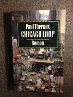 Chicago Loop; door Paul Theroux #Thriller, Nieuw, Amerika, Ophalen of Verzenden, Paul Theroux
