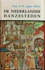 Prof. dr. W. Jappe Alberts – De Nederlandse Hanzesteden., Gelezen, Maatschappij en Samenleving, Ophalen of Verzenden, Nederland
