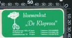 Sticker: Bloemenhut De Klaproos - Rotterdam, Verzamelen, Ophalen of Verzenden, Zo goed als nieuw, Bedrijf of Vereniging