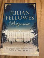 Belgravia - Julian Fellowes, Ophalen of Verzenden, Zo goed als nieuw, Nederland