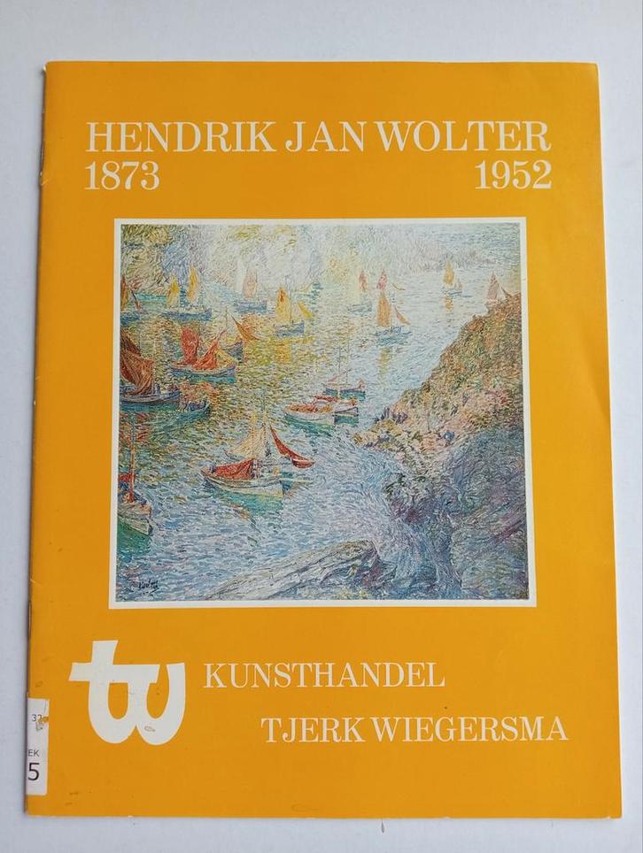 Hendrik Jan Wolter - Kunsthandel Tjerk Wiegersma, Boeken, Kunst en Cultuur | Beeldend, Gelezen, Schilder- en Tekenkunst, Ophalen of Verzenden