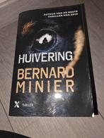 Huivering - Bernard Minier Thriller, Boeken, Ophalen of Verzenden, Zo goed als nieuw, Bernard Minier, Nederland