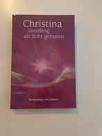 Christina - tweeling als licht geboren, Ophalen of Verzenden, Gelezen, Spiritualiteit algemeen, Verhaal of Roman