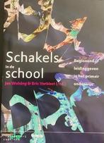 Schakels in de school, Boeken, Studieboeken en Cursussen, Wolsing & Verbiest, Nieuw, Gamma, HBO