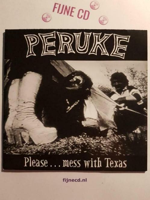 CD Peruke - Please... Mess With Texas (2001), Cd's en Dvd's, Cd's | Hardrock en Metal, Gebruikt, Ophalen of Verzenden