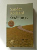 Stadium IV , Sander Kollaard, Ophalen of Verzenden, Zo goed als nieuw