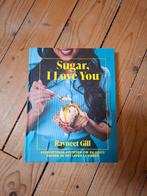 Nieuw! Sugar I love you, Ravneet Gill!, Ophalen, Nieuw