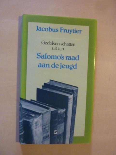 J. Fruytier - Salomo's raad aan de jeugd, Boeken, Ophalen of Verzenden, Zo goed als nieuw