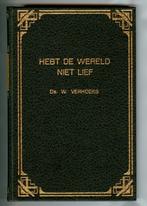 Verhoeks ds. W. Hebt de wereld niet lief, Boeken, Ophalen of Verzenden, Gelezen, W. Verhoeks, Christendom | Protestants