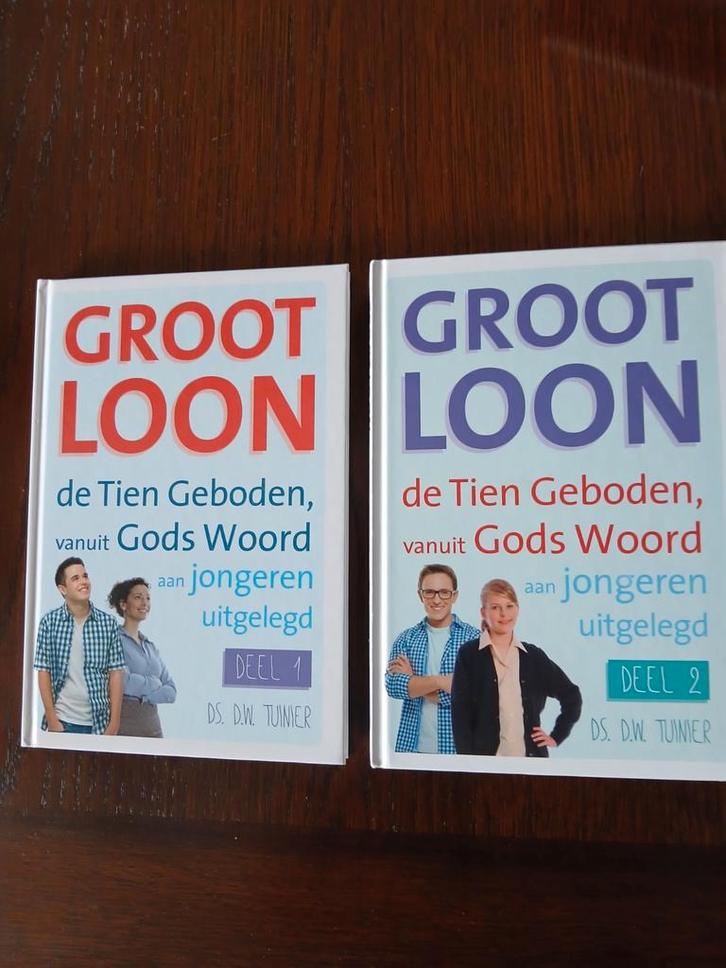 WD015 Groot Loon Deel 1 & 2 - DS. D.W. Tuinier, Boeken, Godsdienst en Theologie, Ophalen of Verzenden