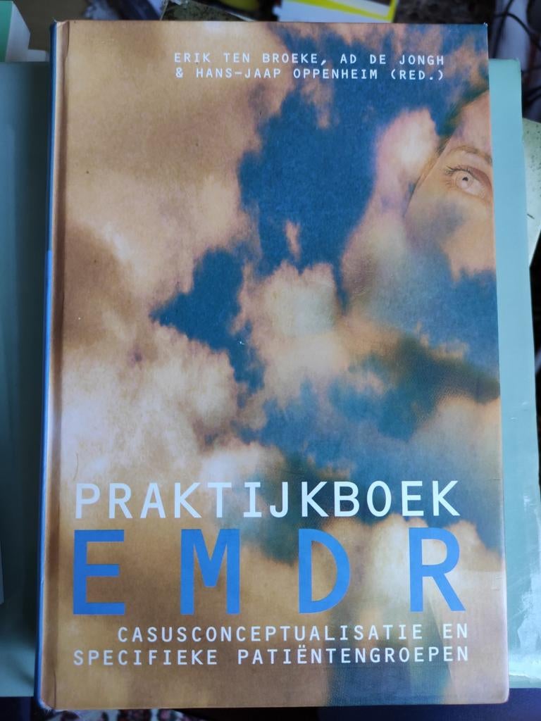 Praktijkboek EMDR, Gelezen, Erik ten Broeke, Ad de Jongh, Ophalen of Verzenden, Ontwikkelingspsychologie