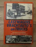 Lastwagens vrachtauto's en trucks de boeiende geschiedenis, Boeken, Ophalen of Verzenden, Zo goed als nieuw, Martin Wallast, Vrachtwagen