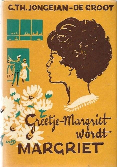 Greetje Margriet wordt Margriet-C.Th.Jongejan de Groot(1962), Verzenden, Zo goed als nieuw