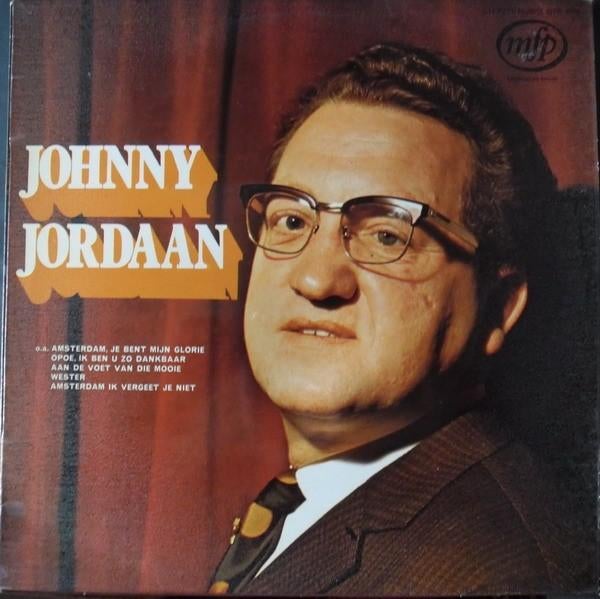 Johnny Jordaan - MFP 5108 Vinyl LP, Ophalen of Verzenden, Gebruikt, 12 inch, Levenslied of Smartlap