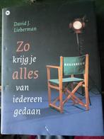 D.J. Lieberman - Zo krijg je alles van iedereen gedaan, Boeken, Astrologie, Overige typen, Ophalen of Verzenden, Zo goed als nieuw