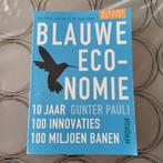 Gunter Pauli - Blauwe economie, Maatschappij en Samenleving, Ophalen of Verzenden, Zo goed als nieuw, Gunter Pauli