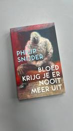 Philip Snijder - Bloed krijg je er nooit meer uit, Boeken, Ophalen of Verzenden, Zo goed als nieuw, Nederland, Philip Snijder