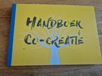 Handboek co-creatie, Boeken, Ophalen of Verzenden, Zo goed als nieuw