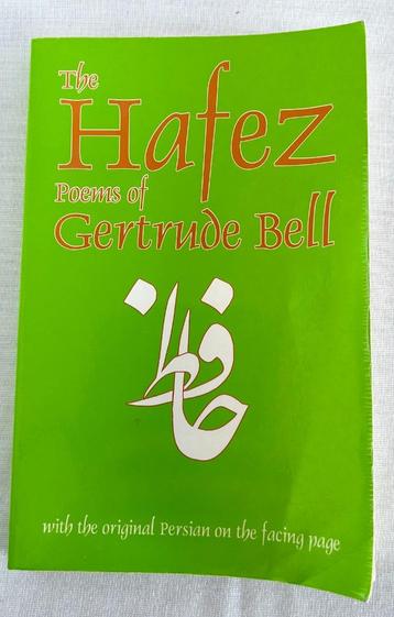 The Hafez poems of Gertrude Bell Farsi Engels 1999 beschikbaar voor biedingen