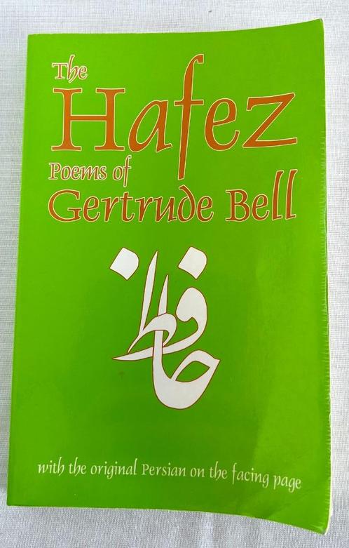 The Hafez poems of Gertrude Bell Farsi Engels 1999, Boeken, Gedichten en Poëzie, Gelezen, Eén auteur, Ophalen