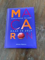 Hardcover boek Macaron Christophe Felder patisserie, Ophalen of Verzenden, Zo goed als nieuw