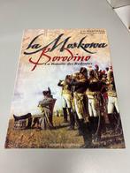 La Moskowa Borodino La Bataille des Redoutes, Boeken, Ophalen of Verzenden, Voor 1940, Gelezen, Landmacht
