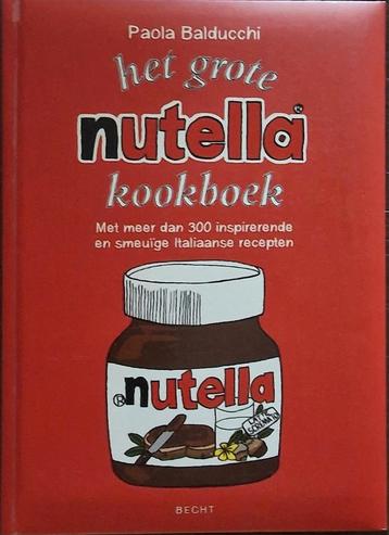 Paola Balducchi - Het grote Nutella-kookboek beschikbaar voor biedingen