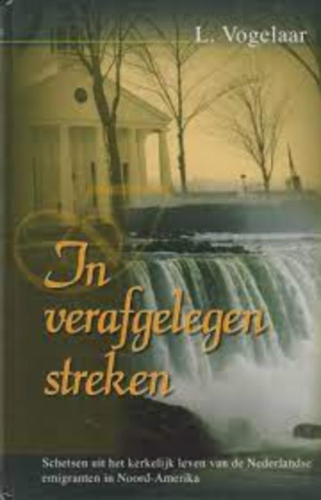 In verafgelegen streken L.Vogelaar 905551294X, Boeken, Godsdienst en Theologie, Zo goed als nieuw, Christendom | Protestants, Ophalen of Verzenden